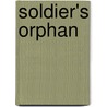 Soldier's Orphan door Louisa Stuart Costello