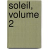 Soleil, Volume 2 door Angelo Secchi