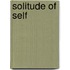 Solitude of Self