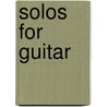 Solos For Guitar by Frederic Hand