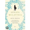 Sonata Mulattica door Rita Dove