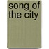 Song Of The City