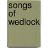 Songs Of Wedlock