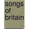 Songs of Britain by Frank Kidson