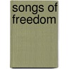 Songs of Freedom door Eileen Nora Mitson
