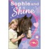 Sophie And Shine