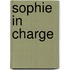 Sophie in Charge