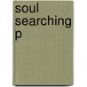 Soul Searching P door Melina Lundquist Denton