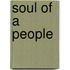 Soul of a People