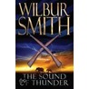 Sound Of Thunder by Wilber Smith