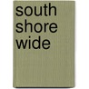 South Shore Wide door Arthur P. Richmond