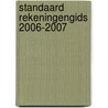 Standaard Rekeningengids 2006-2007 door Thierry Peeters