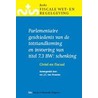 Parlementaire geschiedenis van de totstandkoming en invoering van titel 7.3 BW