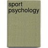 Sport Psychology by Stephen J. Bull