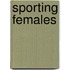 Sporting Females