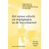 Het nieuwe erfrecht en wijzigingen in de Successiewet