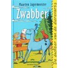 Zwabber, de Ezelkoning by M. Jagermeester