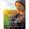 Spring's Renewal door Zondervan Publishing