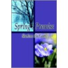Spring's Promise door Sharlene Maclaren