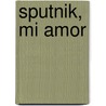 Sputnik, Mi Amor door Haruki Murakami