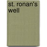 St. Ronan's Well door Professor Walter Scott