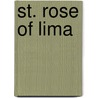St. Rose of Lima door Sister Mary Alphonsus