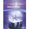 States of Matter by Suzanne Slade