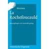 Maximen door F. de la Rochefoucauld