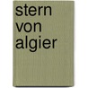 Stern von Algier door Aziz Chouaki