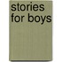 Stories For Boys