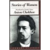 Stories Of Women door Anton Pavlovitch Chekhov