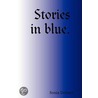 Stories in Blue. door Delhuri Sonia