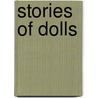Stories of Dolls door Susannah Davidson
