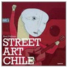 Street Art Chile door Rod Palmer
