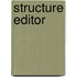 Structure Editor