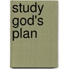 Study God's Plan door Standard Publishing