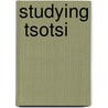 Studying  Tsotsi door Judith Gunn