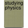 Studying Physics door David Sands