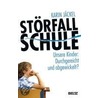 Störfall Schule by Karin Jäckel