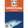 Subtidal Ecology door Elizabeth Wood