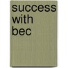 Success With Bec door Paul Dummett