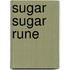 Sugar Sugar Rune