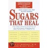 Sugars That Heal door Mindy Kitei