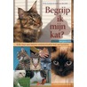 Begrijp ik mijn kat? door S. van den Ende