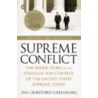 Supreme Conflict by Jan Crawford Greenburg