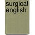 Surgical English