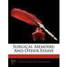 Surgical Memoirs by James Gregory Mumford
