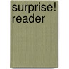 Surprise! Reader door Slade/Emery