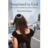 Surprised by God door Danya Ruttenberg