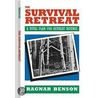 Survival Retreat door Ragner Benson